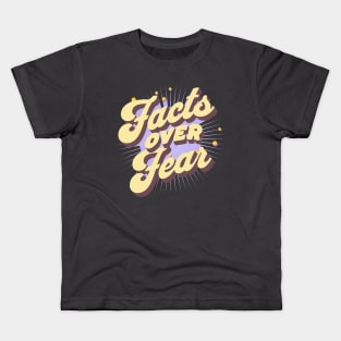 Facts Over Fear Kids T-Shirt